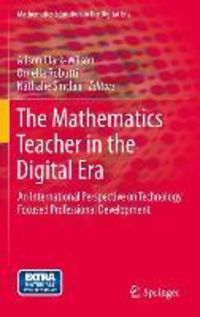 Produktbild: The Mathematics Teacher in the Digital Era