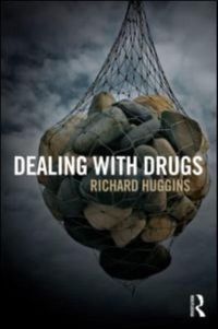 Produktbild: Huggins, R: Dealing With Drugs