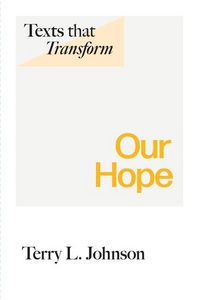 Produktbild: Texts That Transform: Our Hope