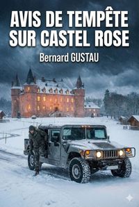 Produktbild: Avis de tempete sur castel rose