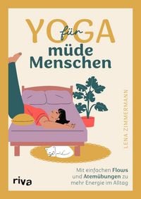 Produktbild: Yoga f&uuml;r m&uuml;de Menschen