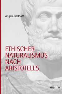 Produktbild: Ethischer Naturalismus nach Aristoteles