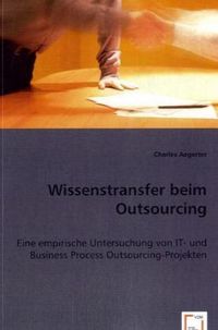 Produktbild: Aegerter, C: Wissenstransfer beim Outsourcing