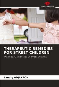 Produktbild: Therapeutic Remedies For Street Children