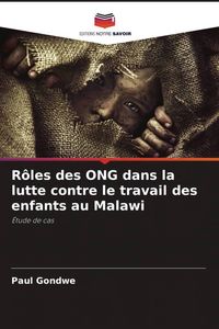 Produktbild: R&ocirc;les des ONG dans la lutte contre le travail des enfants au Malawi