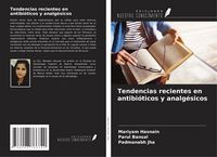 Produktbild: Tendencias recientes en antibi&oacute;ticos y analg&eacute;sicos