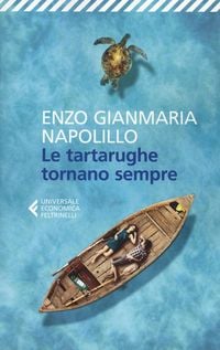 Bild vom Artikel Le tartarughe tornano sempre vom Autor Enzo Gianmaria Napolillo