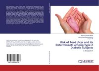 Produktbild: Risk of Foot Ulcer and its Determinants among Type 2 Diabetic Subjects