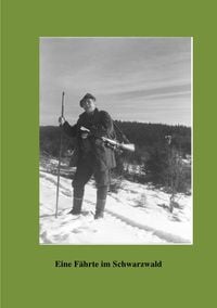 Produktbild: Eine F&auml;hrte im Schwarzwald