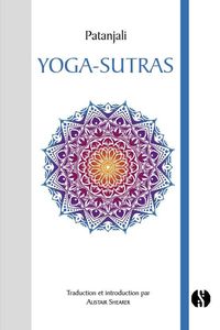 Produktbild: Yoga-s&ucirc;tras : aux sources de l'enseignement du yoga