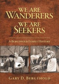 Produktbild: We Are Wanderers We Are Seekers