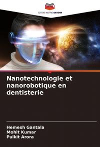 Produktbild: Nanotechnologie et nanorobotique en dentisterie