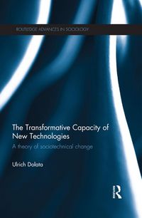 Produktbild: The Transformative Capacity of New Technologies