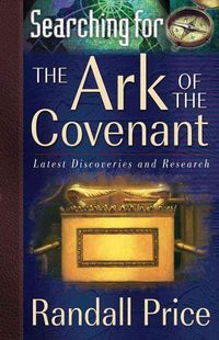 Produktbild: Searching for the Ark of the Covenant: Latest Discoveries and Research