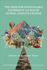 Produktbild: Need for Sustainable Tourism in an Era of Global Climate Change