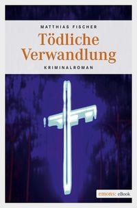 Produktbild: T&ouml;dliche Verwandlung