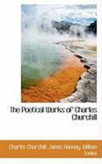 Produktbild: The Poetical Works of Charles Churchill