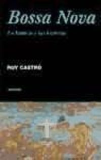 Produktbild: Castro, R: Bossa Nova : la historia y las historias
