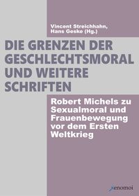 Produktbild: Die Grenzen der Geschlechtsmoral.