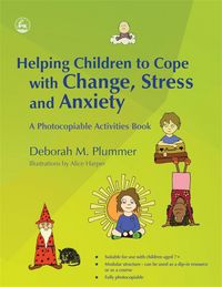 Produktbild: Helping Children to Cope with Change, Stress and Anxiety