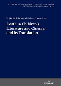 Produktbild: Death in children's literature and cinema, and its translation