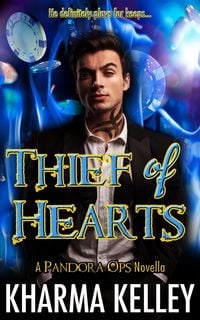 Produktbild: Thief of Hearts (Pandora Ops, #1)
