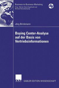 Bild vom Artikel Buying Center-Analyse auf der Basis von Vertriebsinformationen vom Autor Jörg Brinkmann