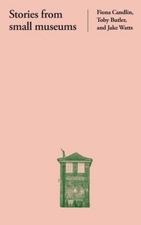 Produktbild: Stories from small museums