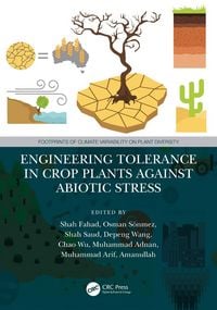 Produktbild: Engineering Tolerance in Crop Plants Against Abiotic Stress
