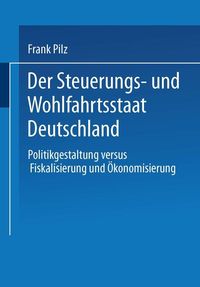 Produktbild: Der Steuerungs- und Wohlfahrtsstaat Deutschland