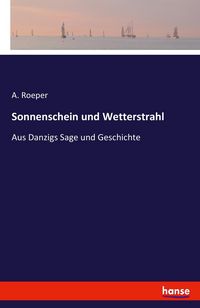 Produktbild: Sonnenschein und Wetterstrahl