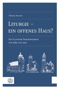 Produktbild: Liturgie &ndash; ein offenes Haus?