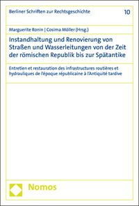 Produktbild: Instandhaltung und Renovierung von Stra&szlig;en und Wasserleitungen von der Zeit der r&ouml;mischen Republik bis zur Sp&auml;tantike
