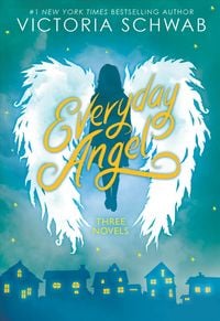 Bild vom Artikel Everyday Angel: Three Novels vom Autor Victoria Schwab