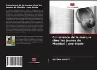 Produktbild: Conscience de la marque chez les jeunes de Mumbai : une &eacute;tude