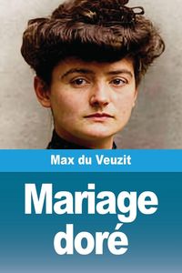 Produktbild: Mariage dor&eacute;
