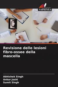 Produktbild: Revisione delle lesioni fibro-ossee della mascella