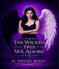 Produktbild: The Wicked Trix We Adore