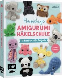 Produktbild: Flauschige Amigurumi-H&auml;kelschule