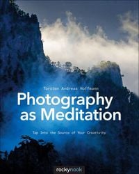 Bild vom Artikel Photography as Meditation vom Autor Torsten Andreas Hoffmann