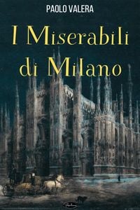 Produktbild: I miserabili di Milano