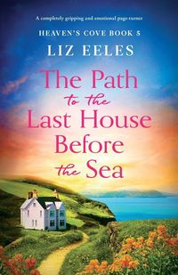 Produktbild: The Path to the Last House Before the Sea