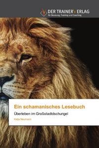 Produktbild: Ein schamanisches Lesebuch