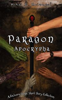 Produktbild: Paragon Apocrypha (The Galvorn Saga, #1.5)