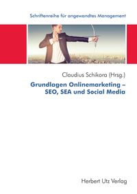 Produktbild: Grundlagen Onlinemarketing - SEO, SEA und Social Media