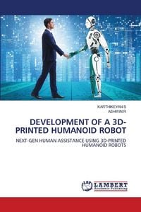 Produktbild: Development of a 3d- Printed Humanoid Robot