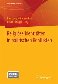 Produktbild: Religi&ouml;se Identit&auml;ten in politischen Konflikten