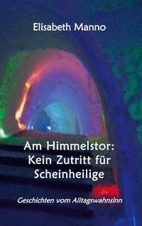 Produktbild: Am Himmelstor: Kein Zutritt f&uuml;r Scheinheilige