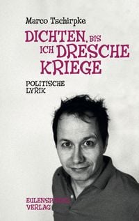 Produktbild: Dichten, bis ich Dresche kriege