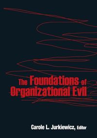 Produktbild: The Foundations of Organizational Evil
